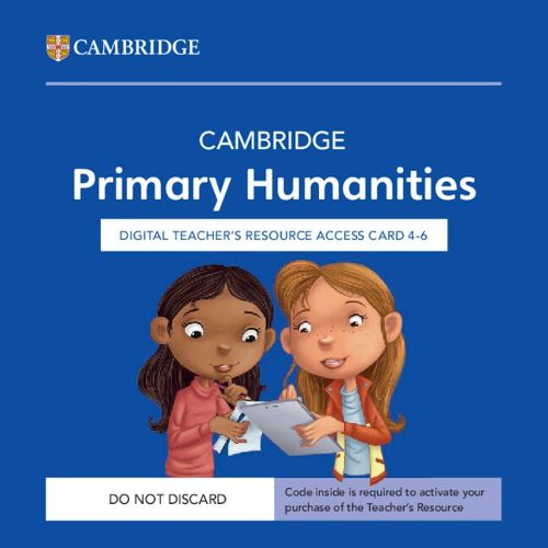 Cover image for Cambridge Primary Humanities Digital Teacher's Resource 4-6 Access Card