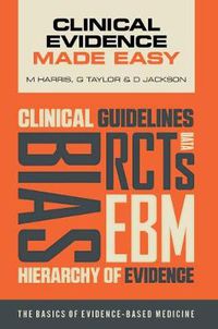Cover image for Clinical Evidence Made Easy
