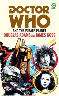 Cover image for Doctor Who and The Pirate Planet (target collection)