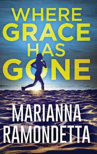 Cover image for Where Grace Has Gone