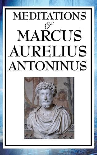 Meditations of Marcus Aurelius Antoninus