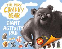 Cover image for The Very Cranky Bear: Giant Activity Pad