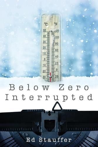 Cover image for Below Zero Interrupted