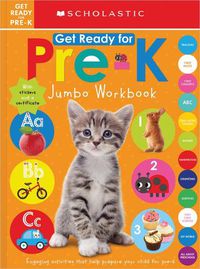 Cover image for Get Ready for Pre-K Jumbo Workbook: Scholastic Early Learners (Jumbo Workbook)
