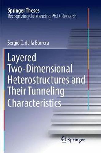 Cover image for Layered Two-Dimensional Heterostructures and Their Tunneling Characteristics