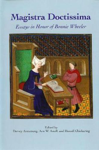 Cover image for Magistra Doctissima: Essays in Honor of Bonnie Wheeler
