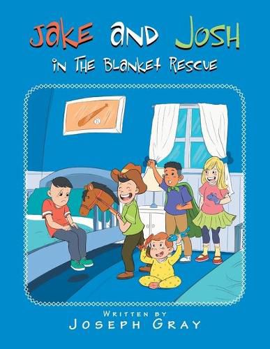 Cover image for Jake and Josh in the Blanket Rescue