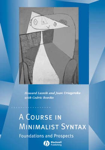 Cover image for A Course in Minimalist Syntax: Foundations and Prospects