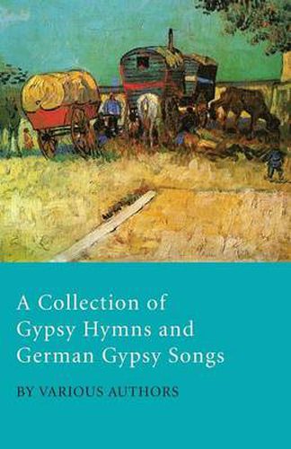 Cover image for A Collection of Gypsy Hymns and German Gypsy Songs