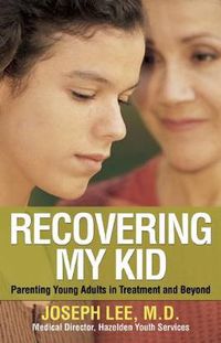 Cover image for Recovering My Kid
