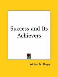 Cover image for Success and Its Achievers (1893)