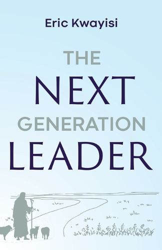 The Next Generation Leader