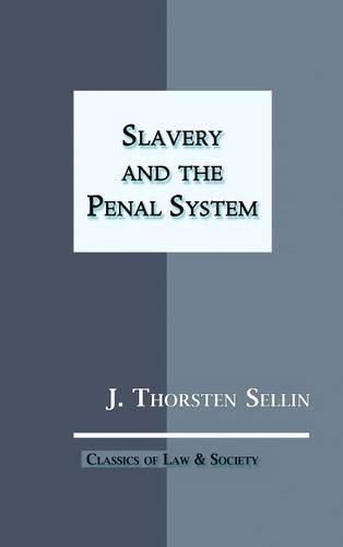 Slavery and the Penal System