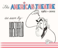 Cover image for The American Theatre as Seen by Hirschfeld