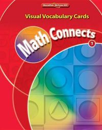 Cover image for Math Connects, Grade 1, Visual Vocabulary Cards