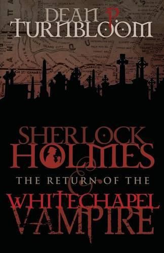 Cover image for Sherlock Holmes and the Return of the Whitechapel Vampire