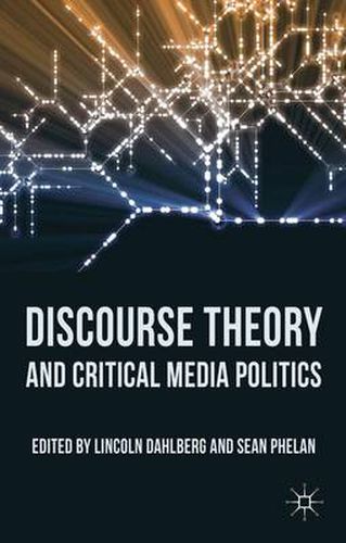 Cover image for Discourse Theory and Critical Media Politics