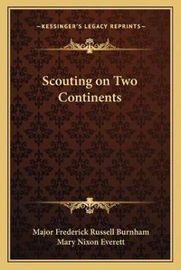 Cover image for Scouting on Two Continents