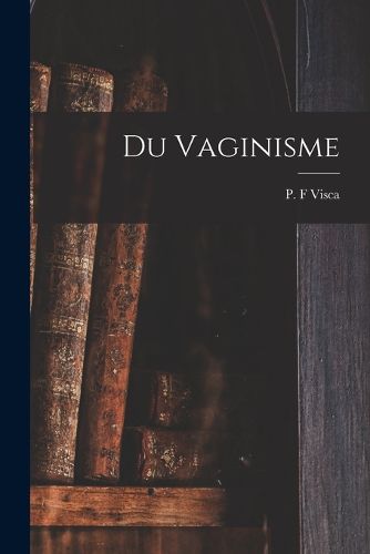 Cover image for Du Vaginisme