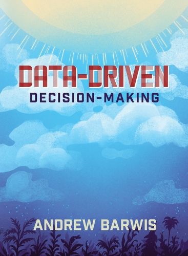 Cover image for Data-Driven Decision-Making