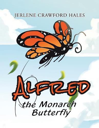 Cover image for Alfred the Monarch Butterfly