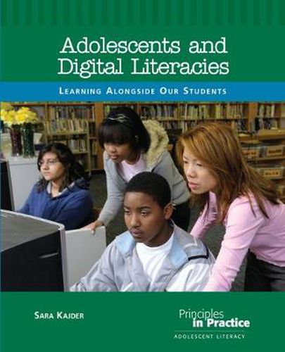 Cover image for Adolescents and Digital Literacies: Learning Alongside Our Students