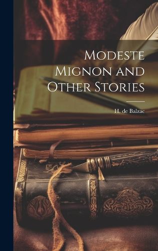 Cover image for Modeste Mignon and Other Stories