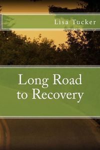 Cover image for Long Road to Recovery