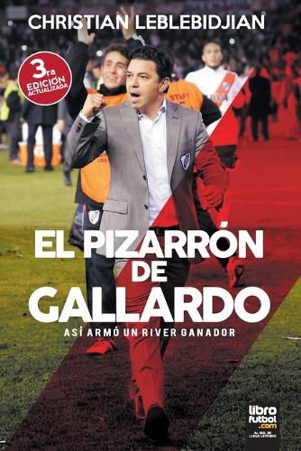 Cover image for El Pizarron de Gallardo: Asi armo un River ganador