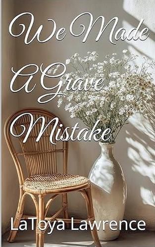 Cover image for We Made A Grave Mistake