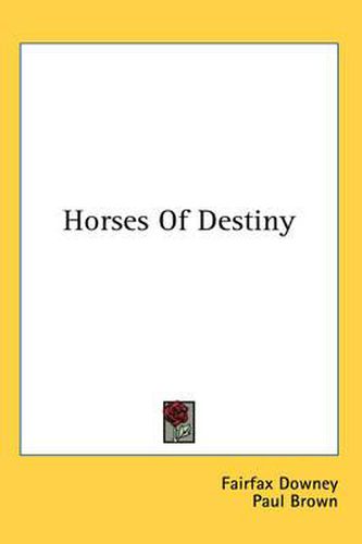 Horses of Destiny