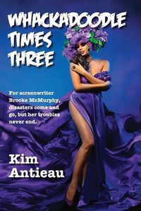 Cover image for Whackadoodle Times Three