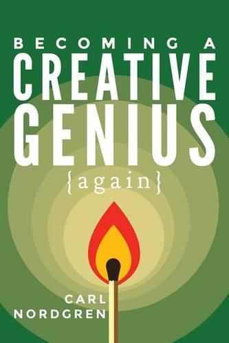 Cover image for Becoming A Creative Genius {again}