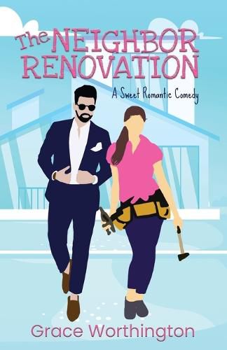 Cover image for The Neighbor Renovation