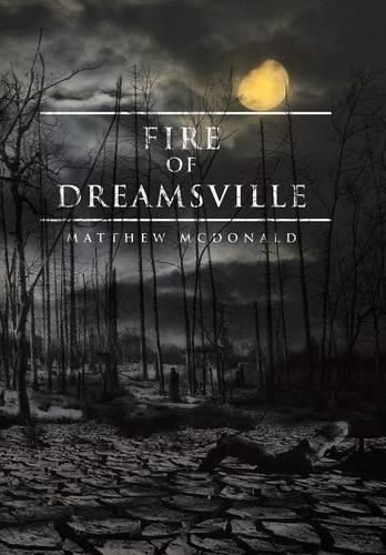 Cover image for Fire of Dreamsville