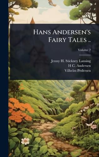 Cover image for Hans Andersen's Fairy Tales ..