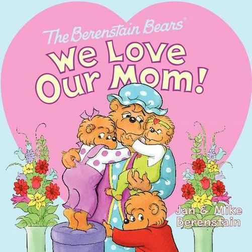 Cover image for We Love Our Mom!