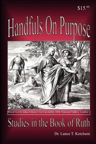 Cover image for Handfuls on Purpose, Studies in the Book of Ruth