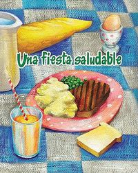 Cover image for Una Fiesta Saludable