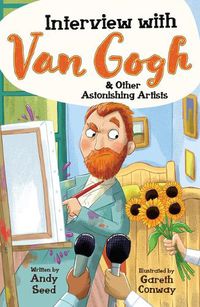 Cover image for Interview with Van Gogh and Other Astonishing Artists