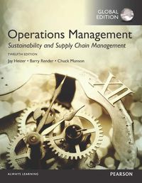 Cover image for Operations Management: Sustainability and Supply Chain Management, Global Edition -- MyLab Operations Management with Pearson eText