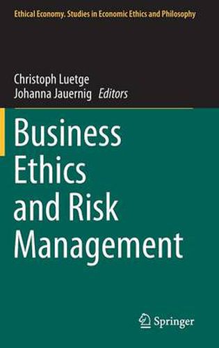 Cover image for Business Ethics and Risk Management