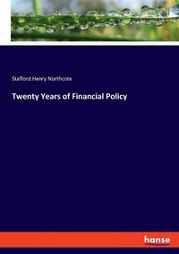 Cover image for Twenty Years of Financial Policy