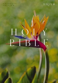 Cover image for NRSV Catholic Edition Bible, Bird of Paradise Hardcover (Global Cover Series)