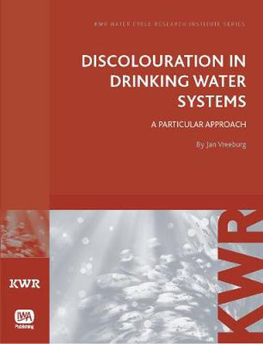 Cover image for Discolouration in Drinking Water Systems