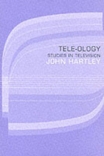 Tele-ology: Studies in Television