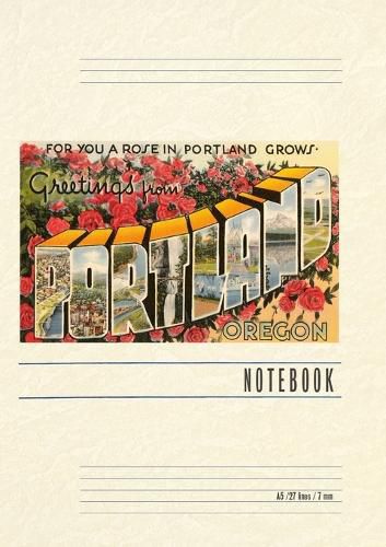 Cover image for Vintage Lined Notebook Greetings from Portland, Roses