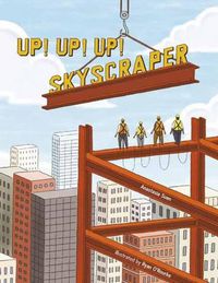 Cover image for Up!  Up!  Up!  Skyscraper