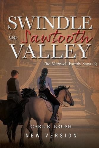 Cover image for Swindle in Sawtooth Valley