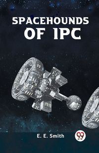 Cover image for Spacehounds of Ipc